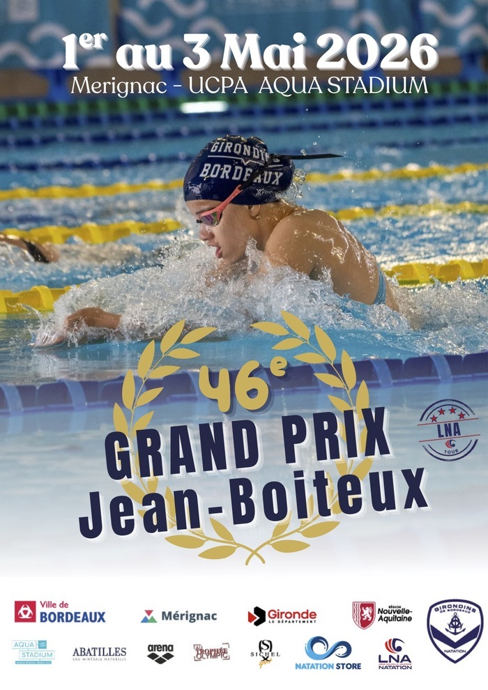 46 ème Grand Prix Jean – Boiteux, UCPA Aqua Stadium, Mérignac