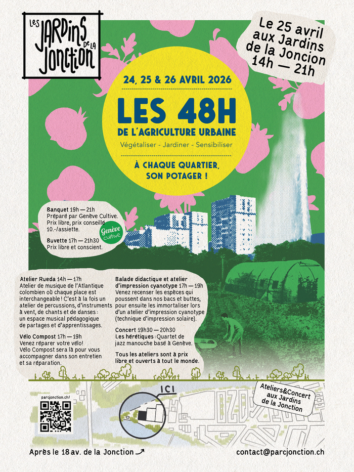 48h de l&rsquo;agriculture urbaine aux Jardins de la Jonction, Jardins de la Jonction, Genève