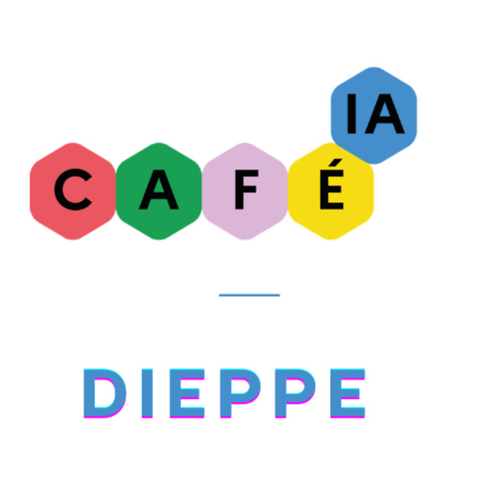 9e café IA : IA et éducation, l&rsquo;Inattendu, Dieppe