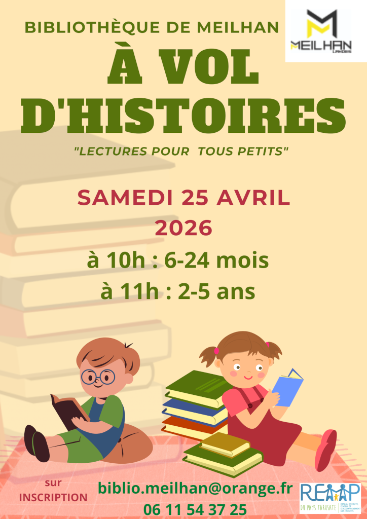 A vol d&rsquo;Histoires  Meilhan