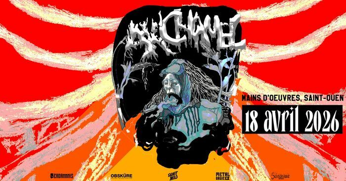 Ak&rsquo;chamel + Scattered Purgatory, Mains d&rsquo;Œuvres, Saint-Ouen-sur-Seine