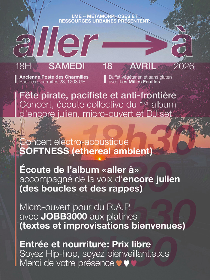 Aller à – Fête pirate, pacifiste et anti-frontière, Ancienne Poste des Charmilles, Genève