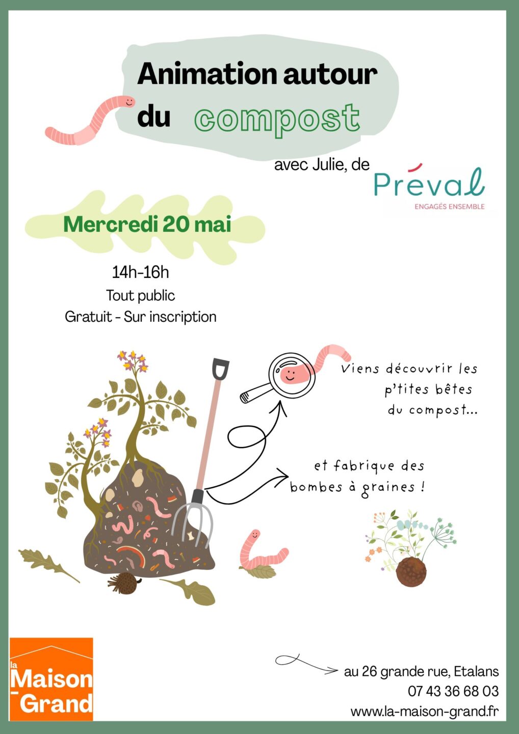 Animations autour du compost La Maison-Grand Étalans