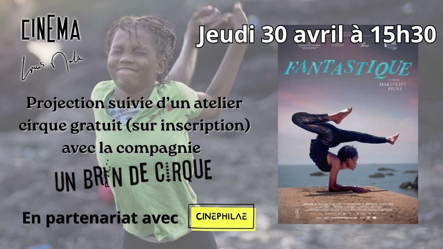 Atelier cirque et projection du film Fantastique  Prayssac