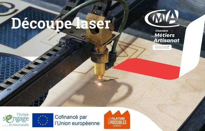 Atelier découverte de la découpe et gravure laser à la Filature des Possibles (14), La Filature des Possibles, Lisieux