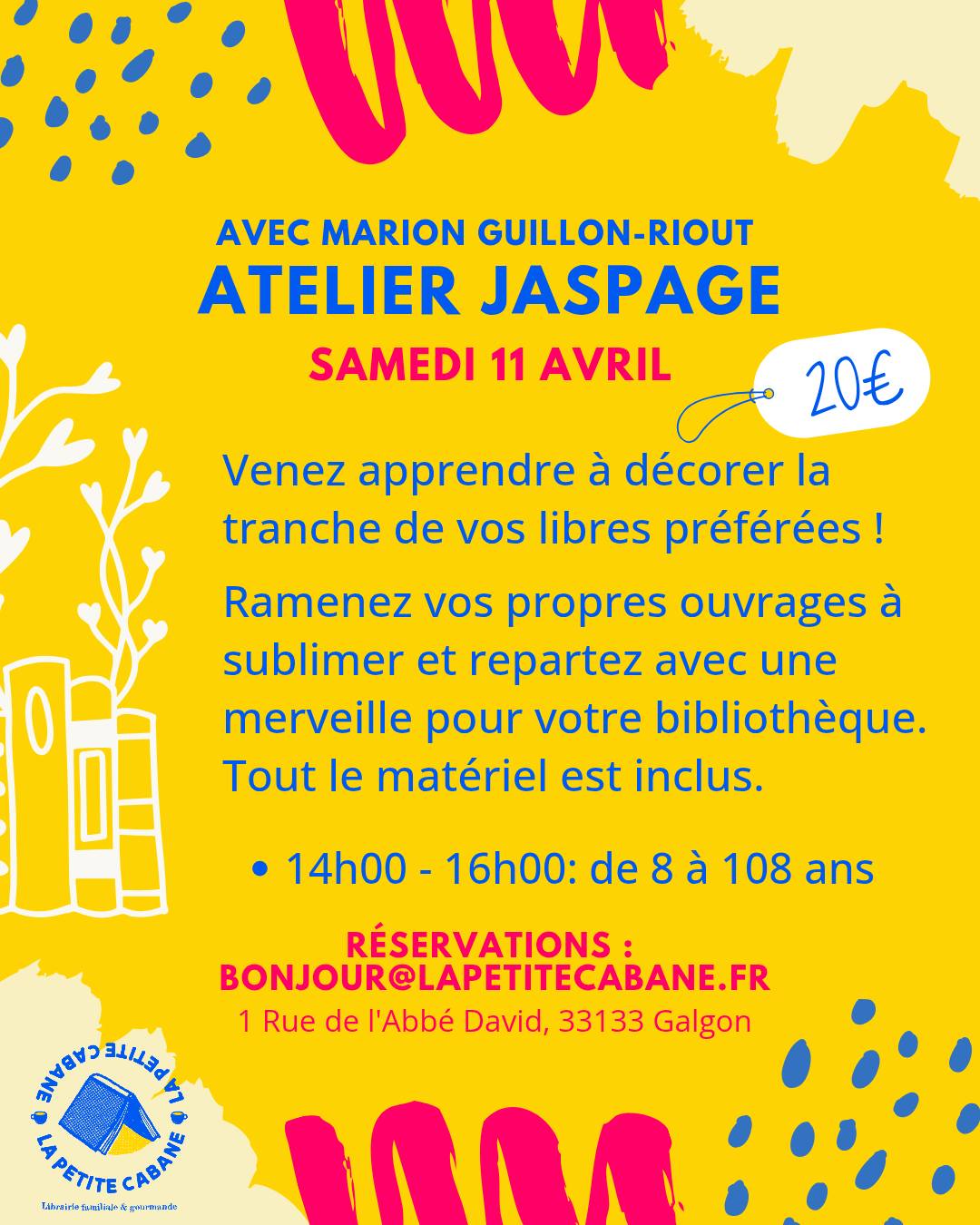 Atelier jaspage avec Marion Guillon-Riout à la Petite Cabane Rue de l&rsquo;Abbé David Galgon