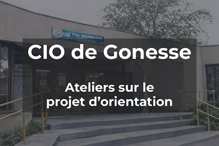 Ateliers sur le projet d’orientation, CIO Gonesse, Gonesse