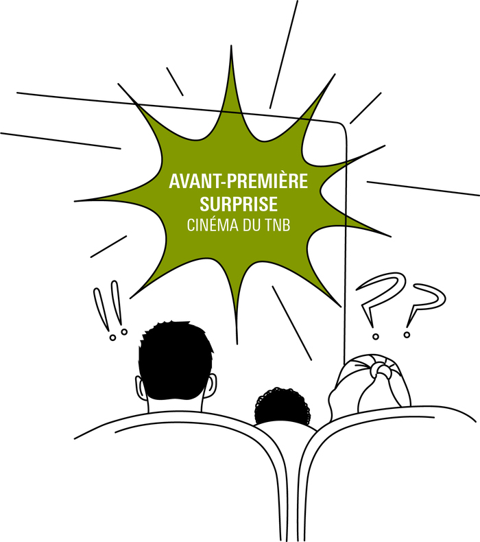 AVANT-PREMIÈRE SURPRISE, Cinéma du TNB, Rennes