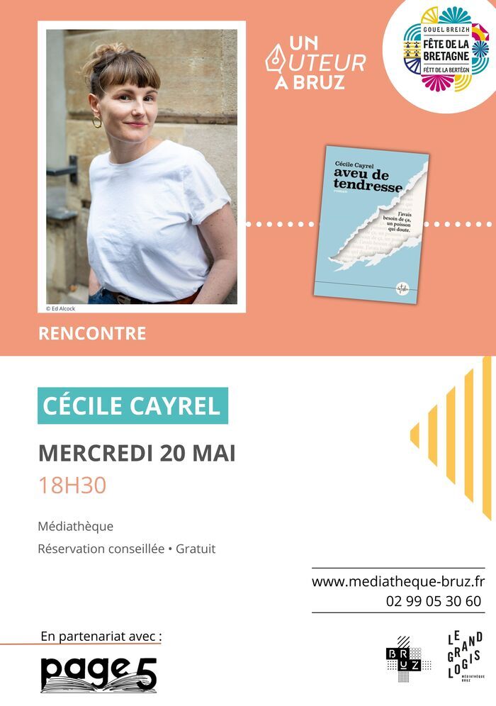 Aveu de tendresse : rencontre avec Cécile Cayrel Médiathèque – Le Grand Logis Bruz