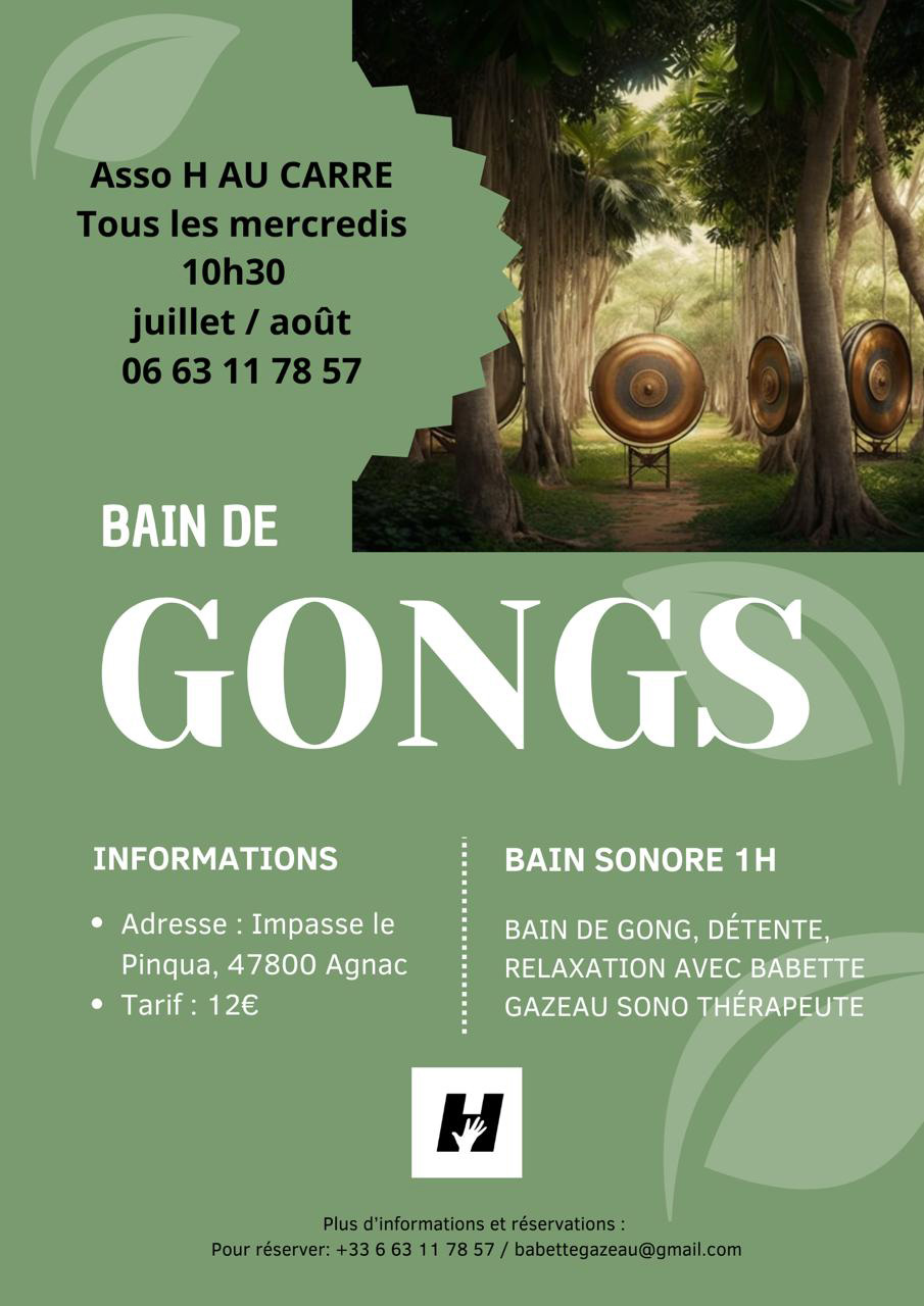 Bain sonore, Bain de gong  Agnac