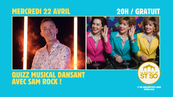Blindtest / Quizz Musical Dansant !, Le Bistrot de St So, Lille