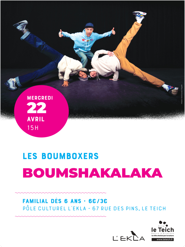 Boumshakalaka. Les Boumboxers. Salle de spectacle de l&rsquo;Ekla Le Teich