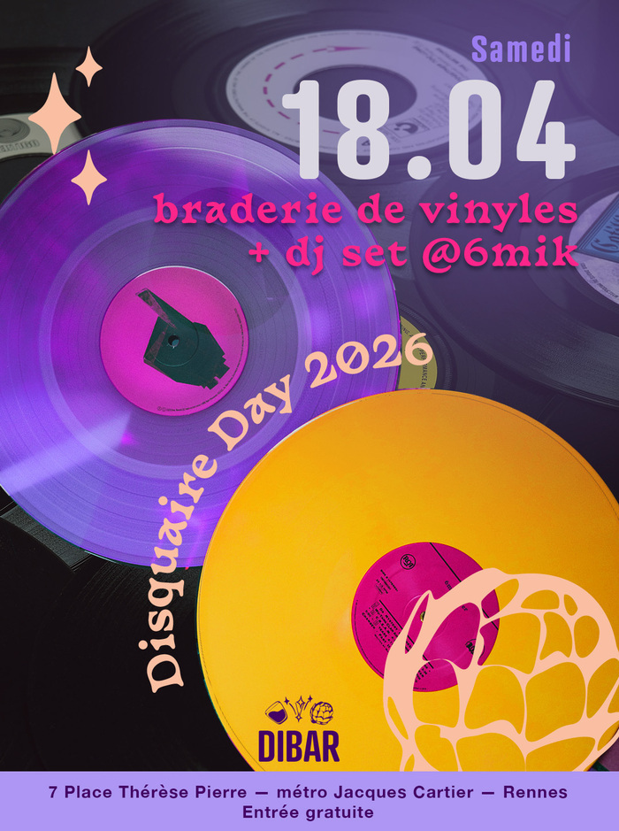 BRADERIE DE VINYLES & DJ 6MIK DIBAR Rennes