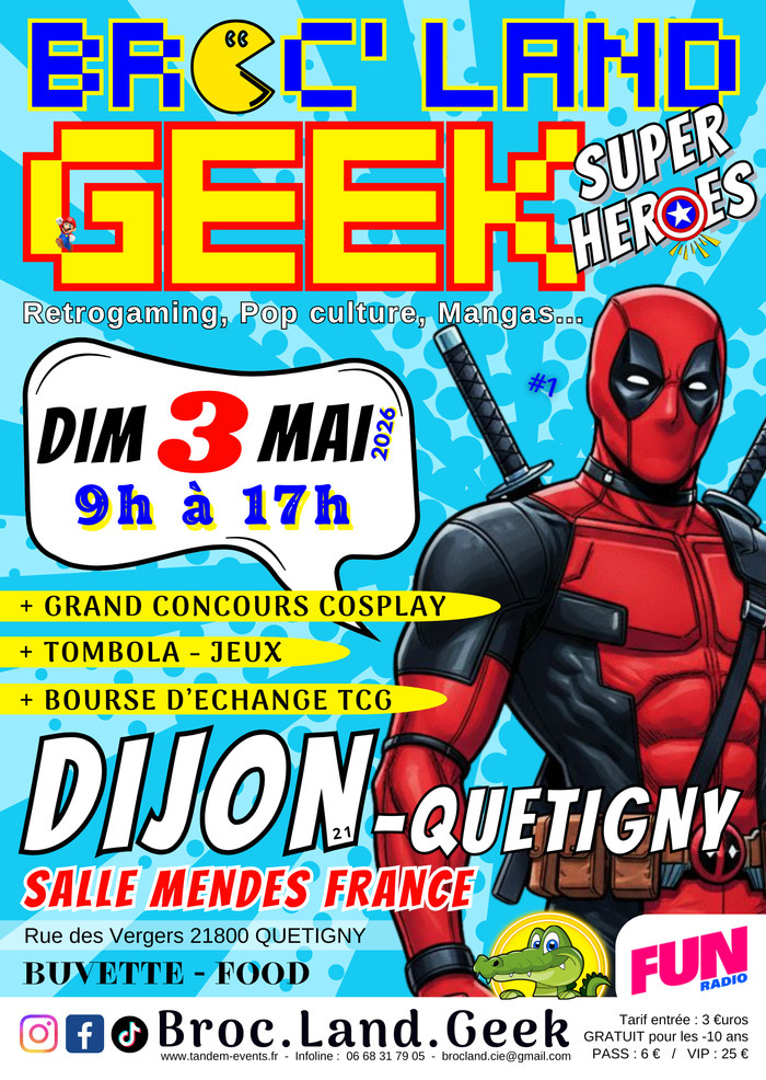 Broc&rsquo;Land Geek espace Mendes France Quetigny