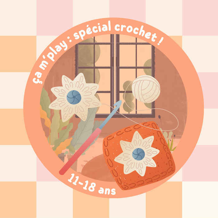 Ça m&rsquo;play : Atelier crochet, Médiathèque Judith Magre, Montier-en-Der, La Porte du Der