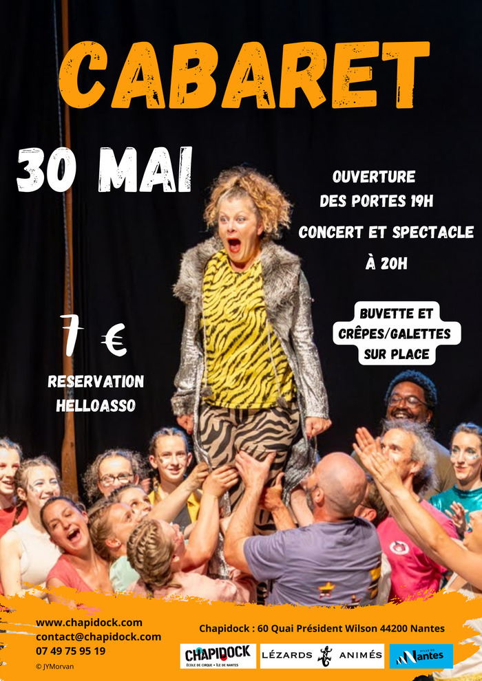 Cabaret du Chapidock, Le Chapidock – école des arts du cirque, Nantes