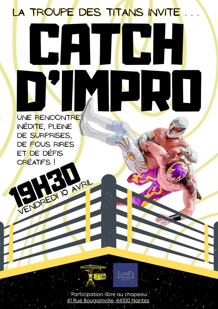 Catch d&rsquo;improvisation théatrale Lord&rsquo;s Pub Nantes