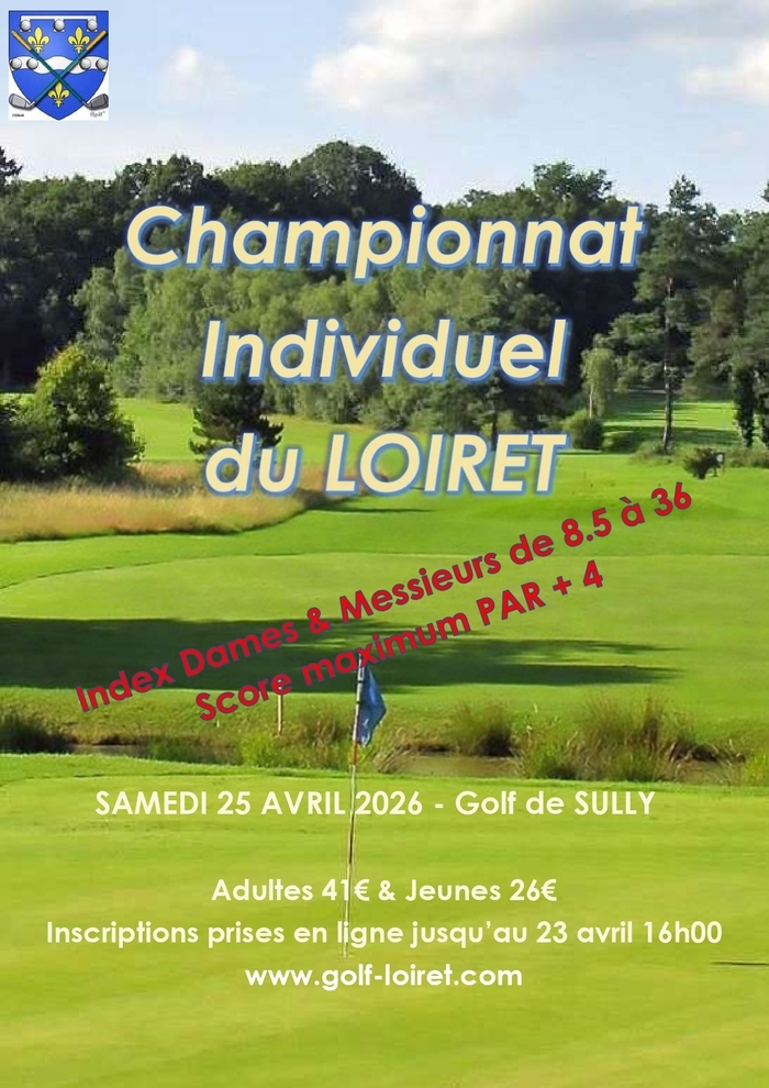 Championnat individuel de golf, Golf de Sully-sur-Loire, Sully-sur-Loire
