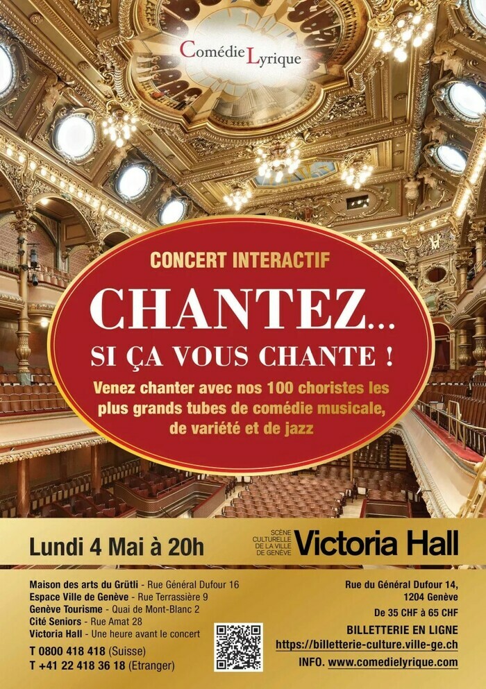 Chanter si ca vous chante, Victoria Hall, Genève
