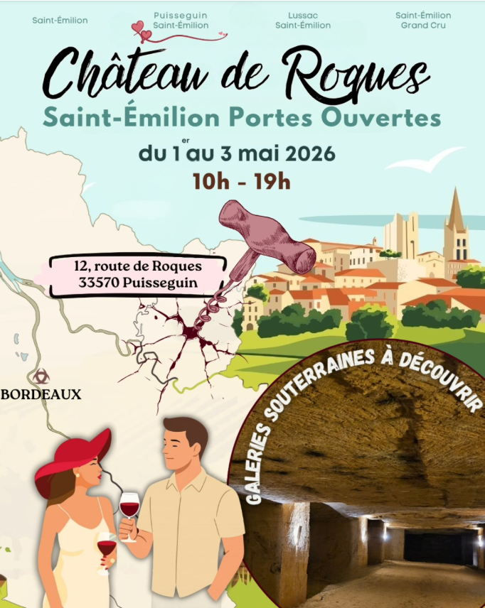 Château de Roques Portes Ouvertes  Puisseguin