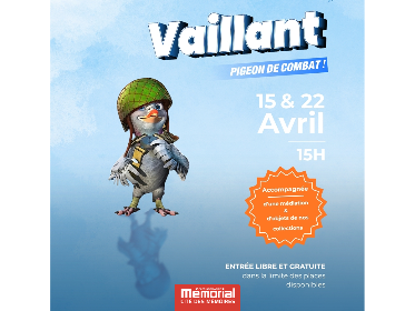 Ciné Famille Vaillant, pigeon de combat ! Mémorial de Caen Caen
