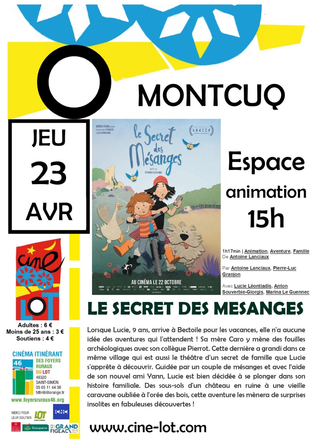 Ciné-Lot Le secret des mésanges 27 Allée des Marronniers Montcuq-en-Quercy-Blanc 2026-04-23