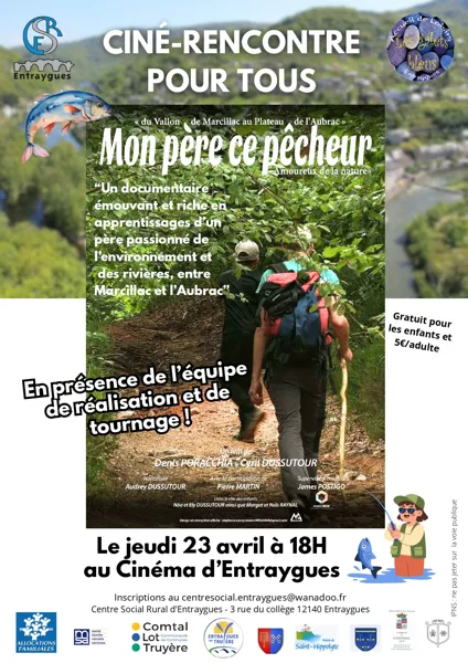 Ciné-rencontre avec le film Mon père, ce pêcheur Place de l&rsquo;église Entraygues-sur-Truyère