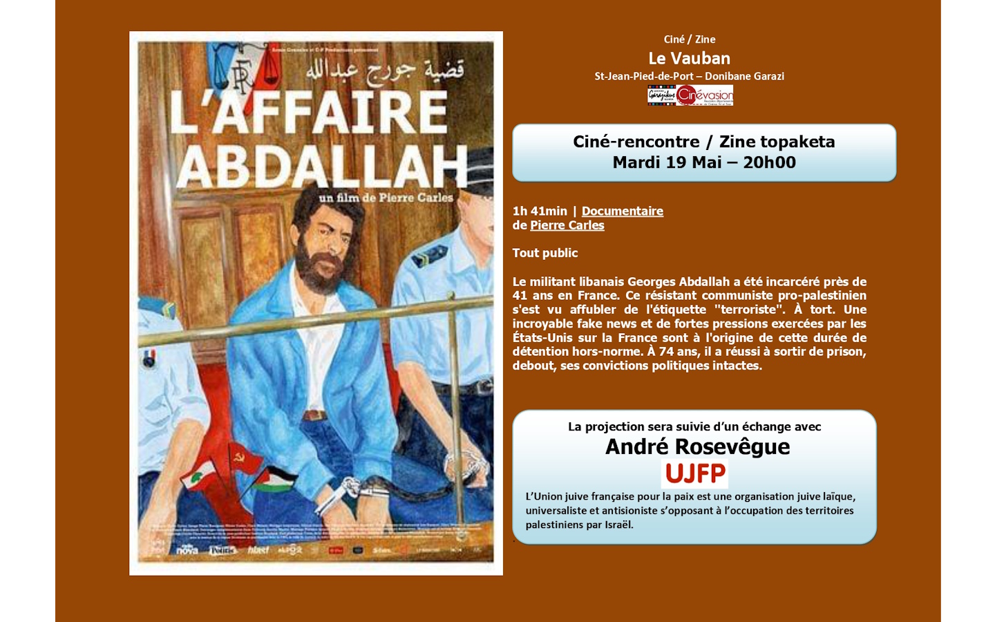 Ciné-rencontre L'affaire Abdallah avec l'UFJP 4 avenue Renaud Saint-Jean-Pied-de-Port 2026-05-19