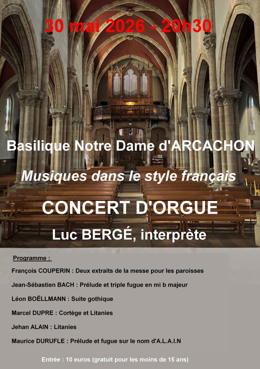 Concert d&rsquo;orgue Place de la Basilique Notre Dame Arcachon