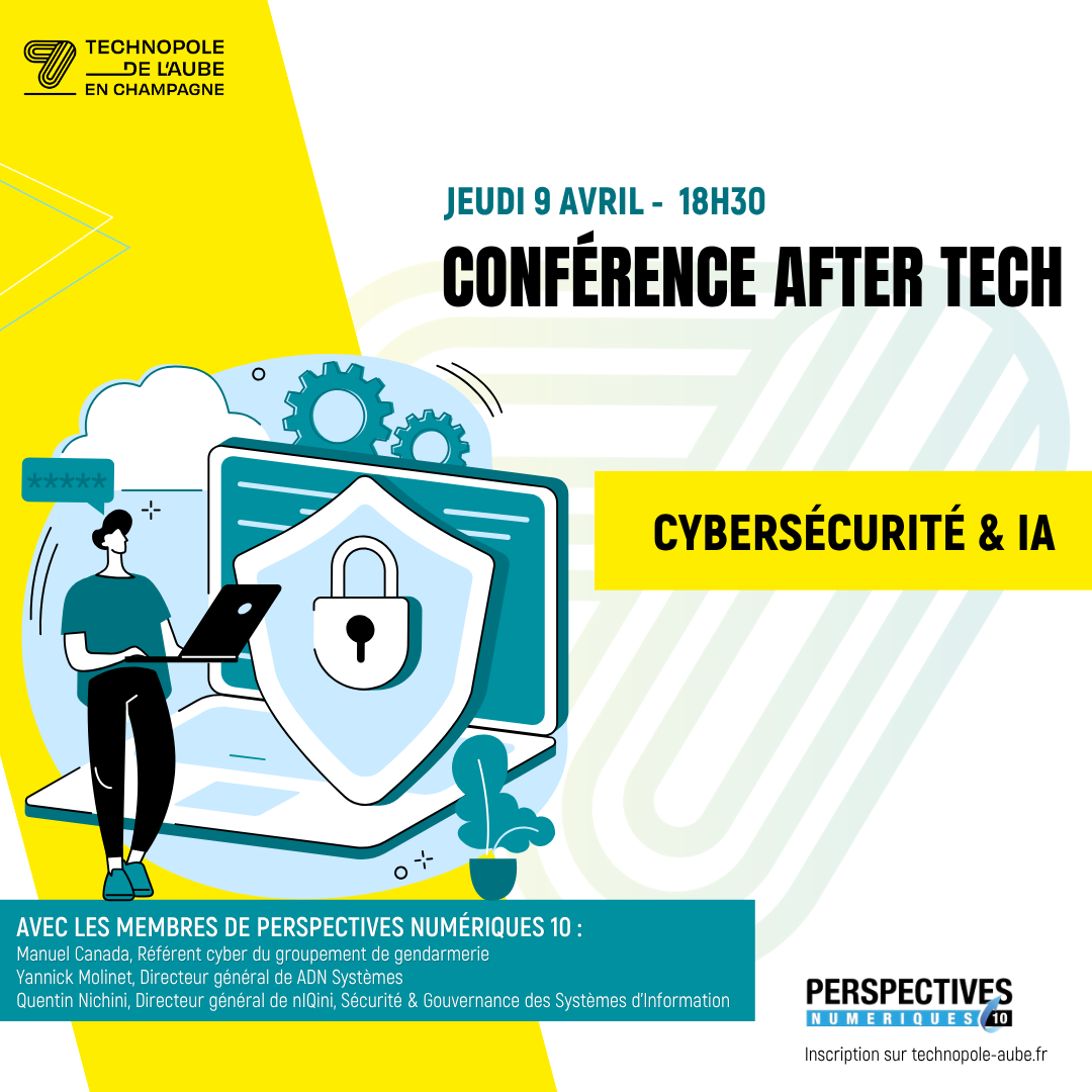 Conférence After Tech Cybersécurité & IA  Rosières-près-Troyes