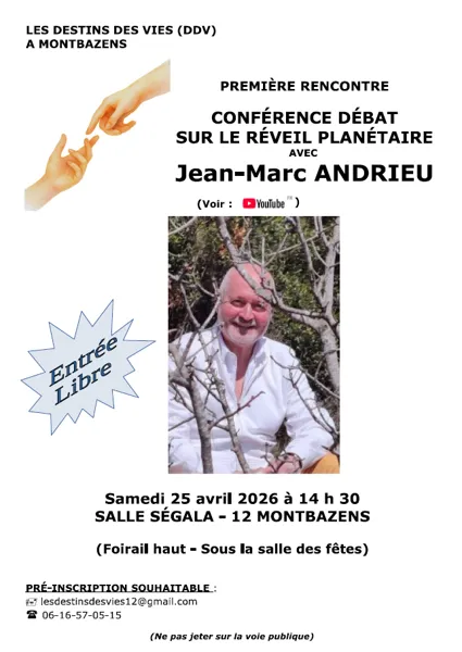 Conférence, débat sur le réveil planétaire  Montbazens