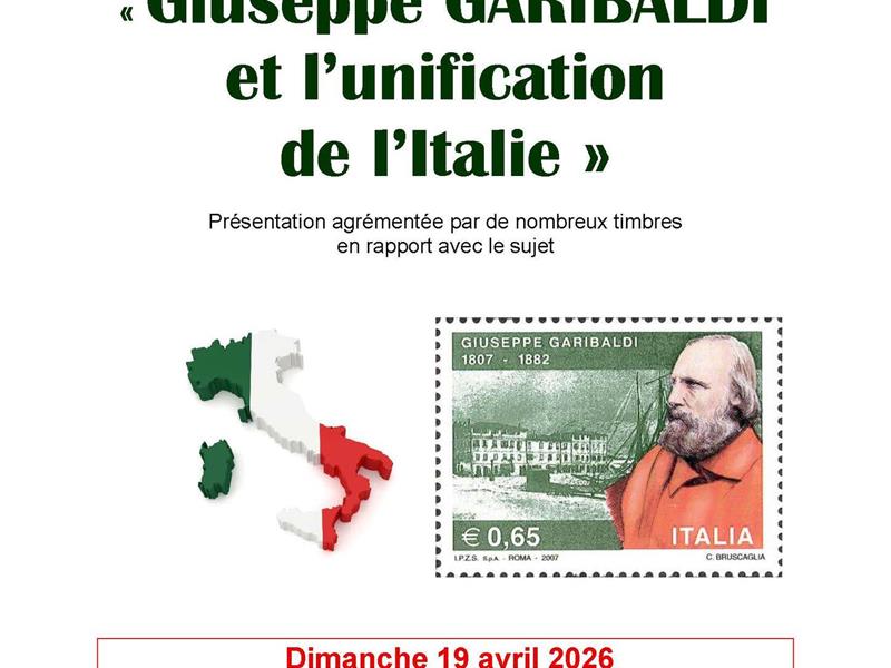 Conférence Giuseppe Garibaldi et l&rsquo;unification de l&rsquo;Italie  Hettange-Grande