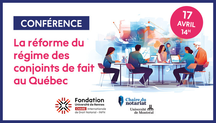Conférence : La réforme du régime des conjoints de fait au Québec, Faculté de droit et de science politique – salle 211, Rennes