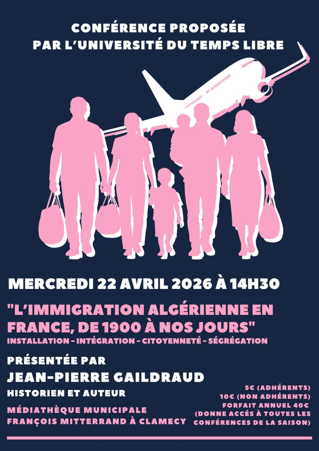 Conférence L&rsquo;immigration algérienne en France, de 1900 à nos jours Médiathèque Clamecy