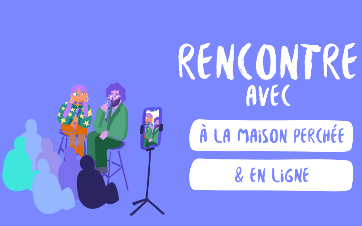 Conférences & rencontres à La Maison Perchée La Maison Perchée Paris