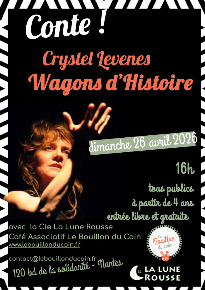 Contes – Wagon d&rsquo;histoires – Crystel LEVENES Le Bouillon du Coin – Café associatif du quartier Contrie-Durantière Nantes