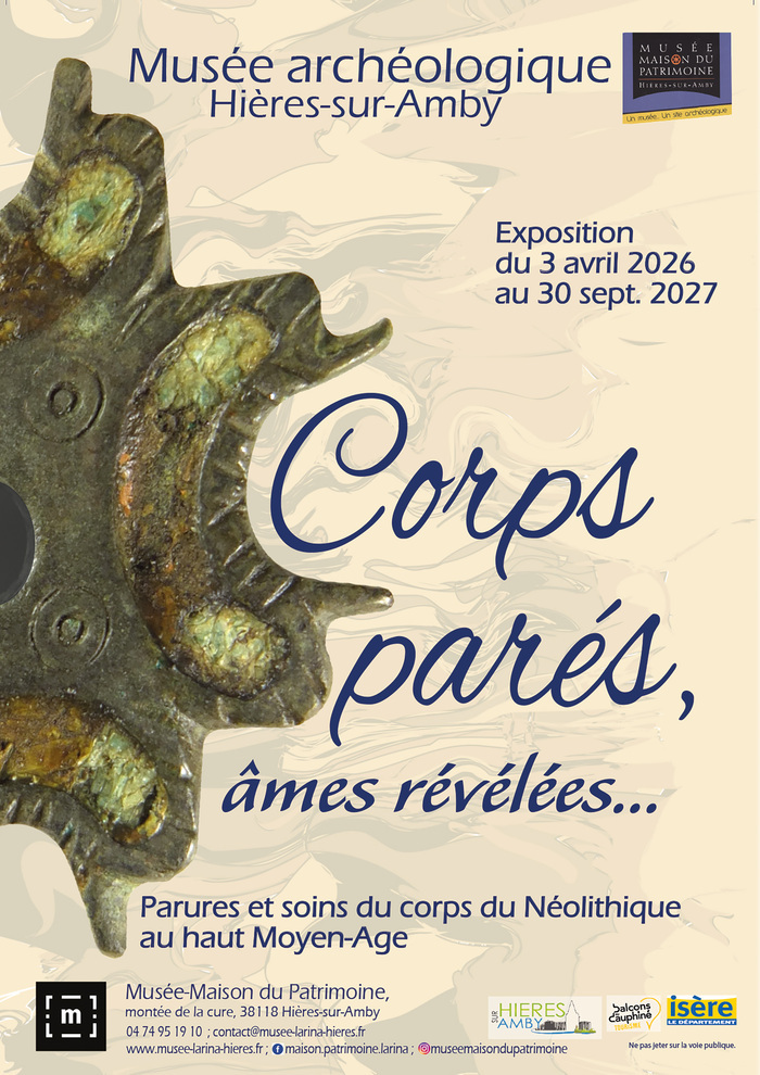 Corps paré, âmes révélées…, Musée-Maison du Patrimoine, Hières-sur-Amby