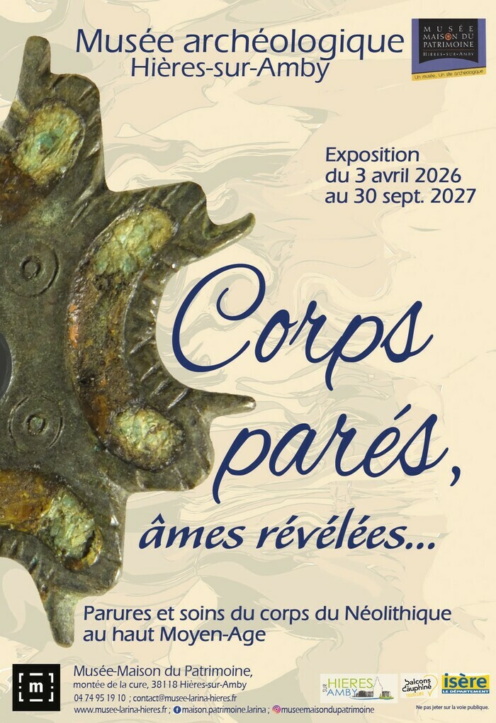 Corps parés, âmes révélées…, Musée-Maison du Patrimoine, Hières-sur-Amby