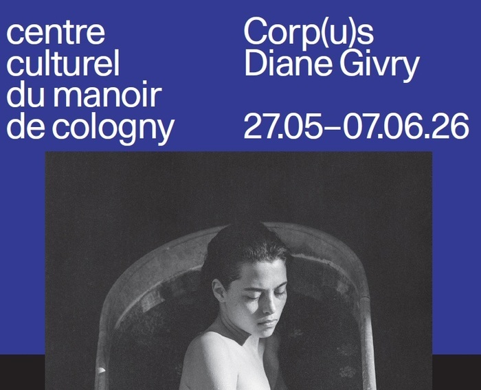 Corp(u)s – Diane Givry, Centre culturel du Manoir, Cologny