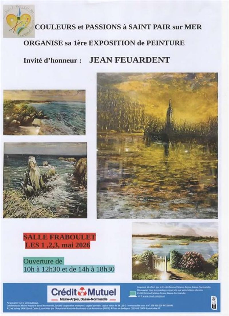 Couleurs et Passions Exposition de peinture 1e edition Salle Michel Fraboulet Saint-Pair-sur-Mer