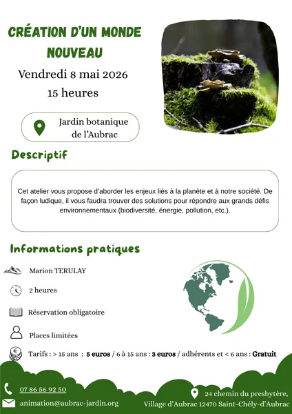 Création d&rsquo;un monde nouveau  Saint-Chély-d&rsquo;Aubrac