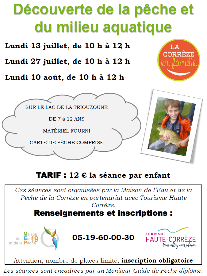 Découverte de la pêche et du milieu aquatique Lac de la Triouzoune Neuvic 2026-07-13