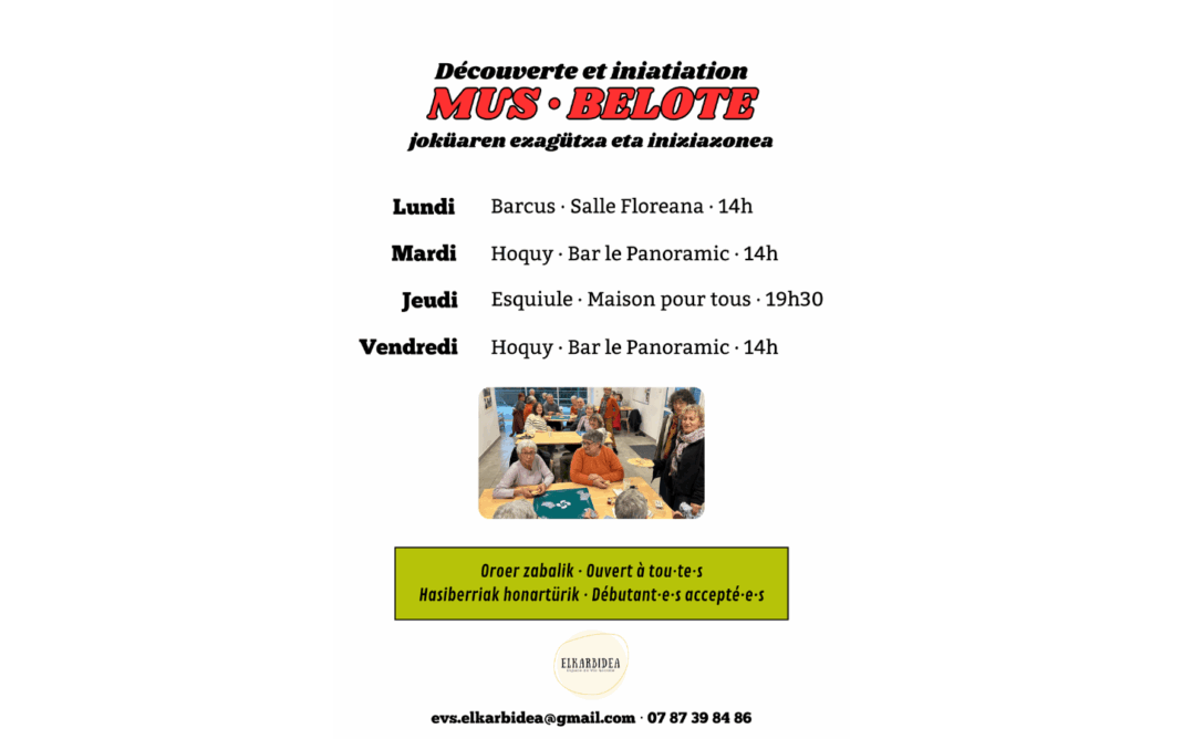 Découverte et initiation au mus et à la belote  Barcus