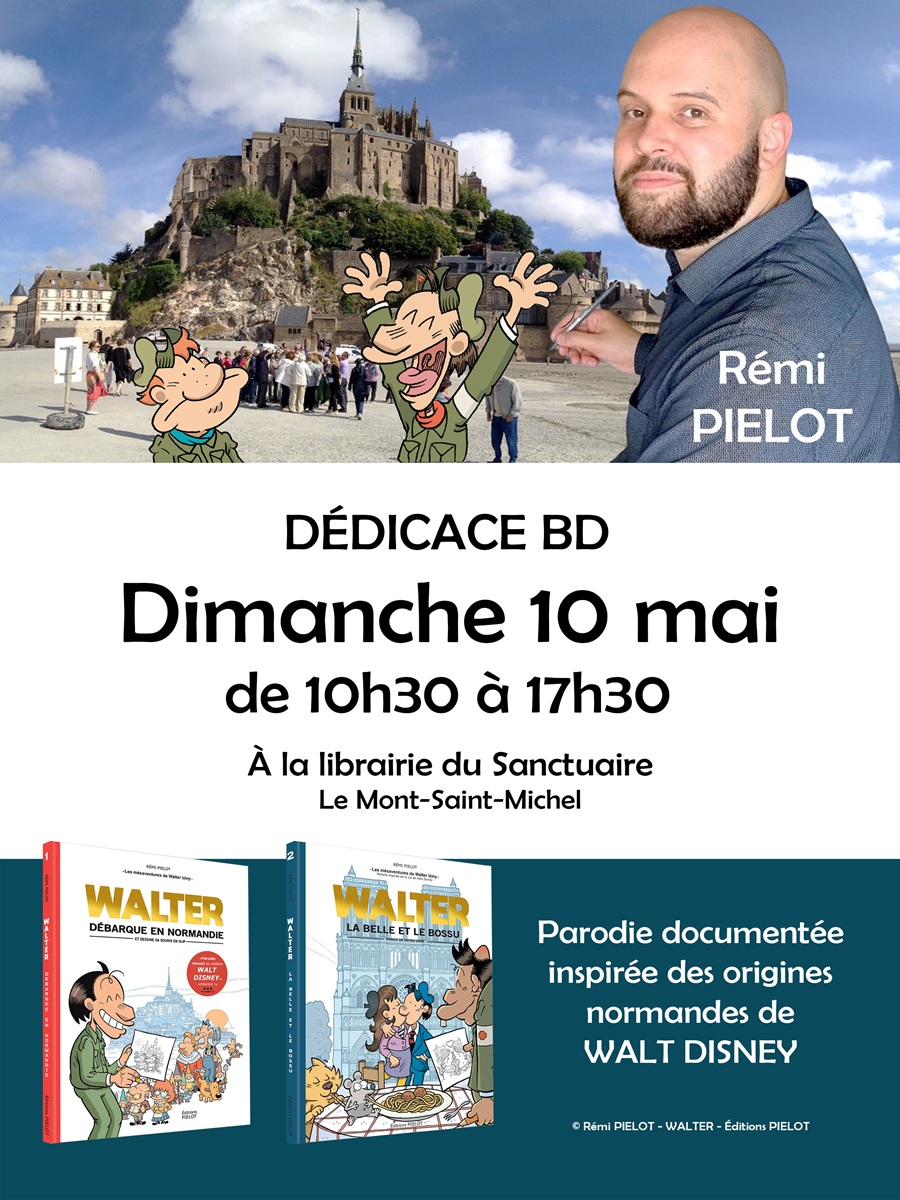 Dédicace BD sur Walt Disney en Normandie Grand rue Le Mont-Saint-Michel 2026-05-10