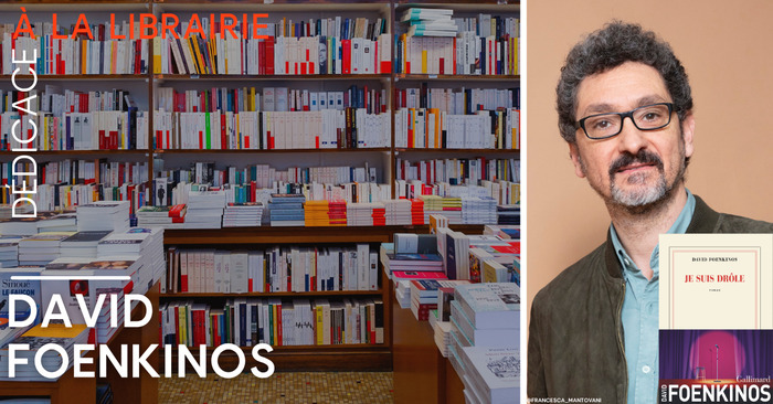 Dédicace de David Foenkinos, Librairie Mollat, Bordeaux