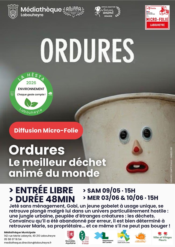 Diffusion Micro-Folie Ordures le meilleur déchet animé du monde 142 rue Marie Labeyrie Labouheyre 2026-06-10