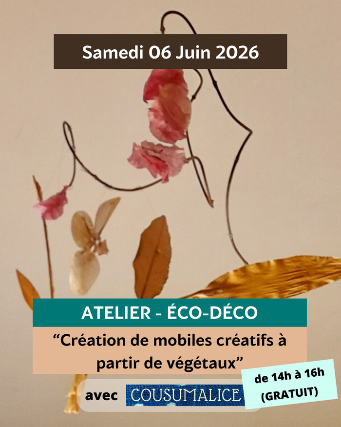 Éco-Déco: Création de mobiles végétaux Territoires - Maison de  l'Écologie Saint-Denis