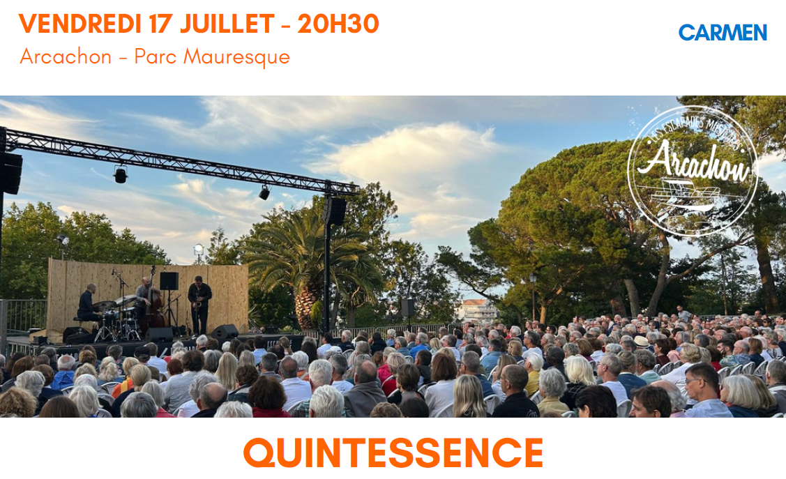 Escapades Musicales Quintessence Parc Mauresque Arcachon 2026-07-17