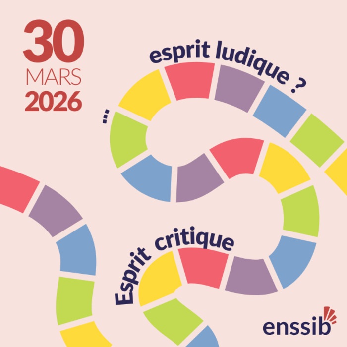 Esprit critique, esprit ludique ?, Enssib, Villeurbanne