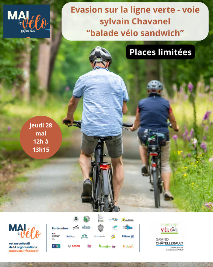 Evasion sur la ligne verte Balade sandwich 208 rue d'Antran Châtellerault 2026-05-28